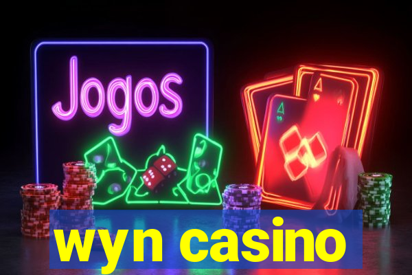 wyn casino